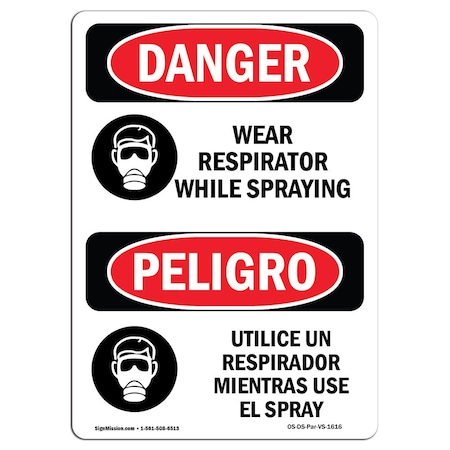 Signmission OSHA, Wear Respirator While Spraying Bilingual, 7in X 5in, 5" W, 7" H, Spanish, OS-DS-D-57-VS-1616 OS-DS-D-57-VS-1616